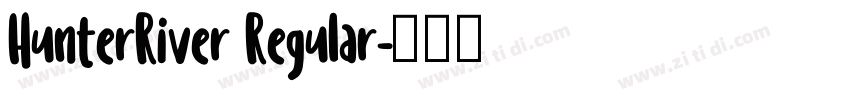 HunterRiver Regular字体转换